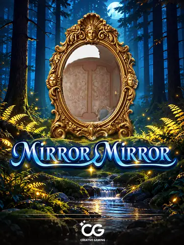 Mirror Mirror